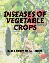 Bokomslag for "Diseases of Vegetable Crops"