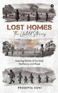 Lost Homes - The Untold Stories