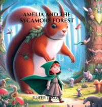 Bokomslag for "Amelia and the Sycamore Forest"