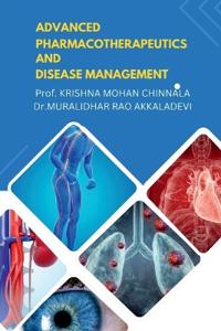 Advanced Pharmacotherapeutics and Disease Management