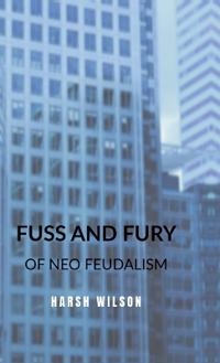 Fuss and Fury