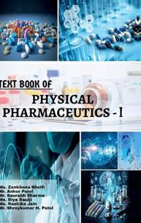 TEXT BOOK OF PHYSICAL PHARMACEUTICS - l