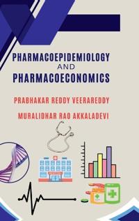 Pharmacoepidemiology and Pharmacoeconomics
