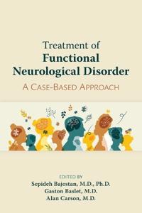 Treatment of Functional Neurological Disorder