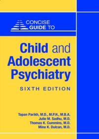 Concise Guide to Child and Adolescent Psychiatry