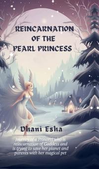 Reincarnation of the Pearl Princess