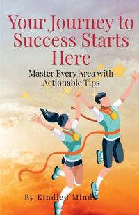 Bokomslag för "Your Journey to Success Starts Here"