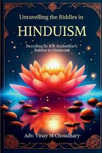 Bokomslag för "Unravelling the Riddles in Hinduism"
