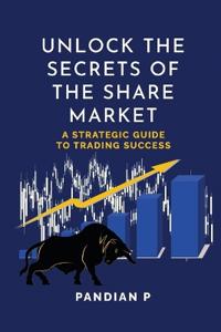 Unlock the Secrets of the Share Market