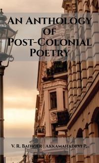 Bokomslag för "An Anthology of Post-Colonial Poetry"