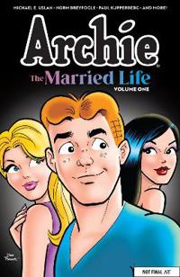 Archie: The Married Life Omnibus Vol. 1