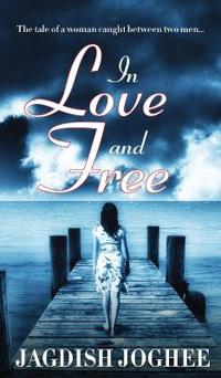 In Love and Free
