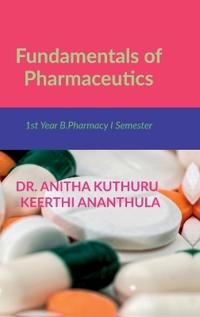 Fundamentals of Pharmaceutics