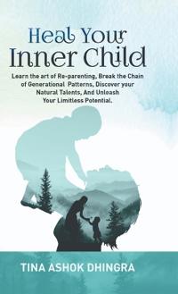 Heal Your Inner Child