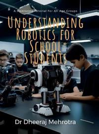 Bokomslag for "Understanding Robotics for School Students"