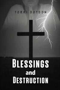 Blessings and Destruction