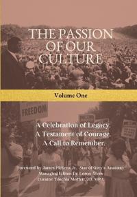 The Passion of Our Culture