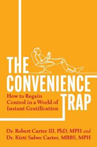 The Convenience Trap