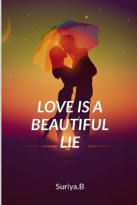 Kirjan kansi "Love Is a Beautiful Lie"