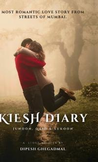 Kiesh Diary