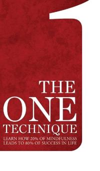 The One Technique