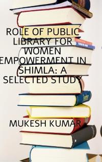 Role of Public Library for Women Empowerment in Shimla