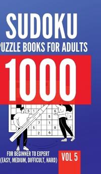 1000 Sudoku Puzzle Books For Adults For Beginner To Expert (Easy, Medium, Difficult, Hard) Vol 5