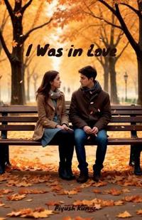 Bokomslag för "I Was in Love"