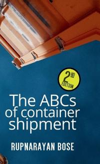 Bokomslag för "The ABCs of container shipment"