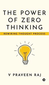 Kirjan kansi "The Power of Zero Thinking"