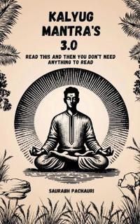Kalyug Mantra 3.0