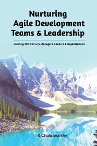 Bokomslag för "Nurturing Agile Development Teams & Leadership"