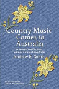 Country Music Comes to Australia