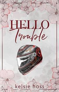 Bokomslag for "Hello Trouble"
