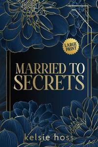Married to Secrets
