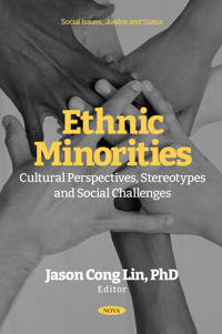 Ethnic Minorities: Cultural Perspectives, Stereotypes and Social Challenges