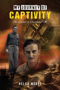Bokomslag for "My Journey of Captivity"