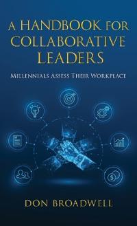 Bokomslag för "A Handbook for Collaborative Leaders"