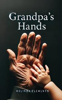 Bokomslag for "Grandpa's Hands"