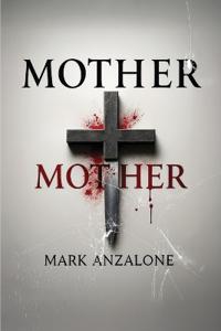 Bokomslag för "MOTHER MOTHER"