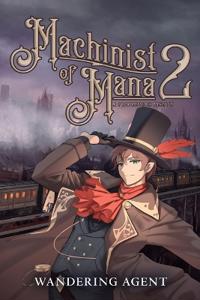 Machinist of Mana 2
