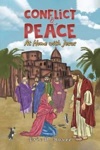 Kirjan kansi "Conflict & Peace: At Home with Jesus"