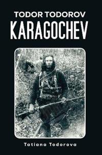 Bokomslag för "Todor Todorov Karagochev"