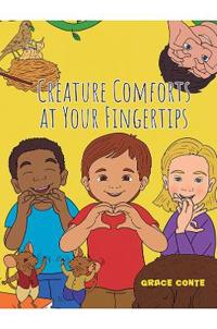 Creature Comforts at Your Fingertips