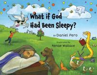 Bokomslag for "What if God Had Been Sleepy?"
