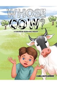 Whose Cow?