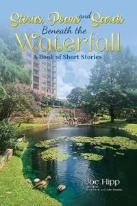Bokomslag för "Stories, Poems, and Secrets Beneath the Waterfall"
