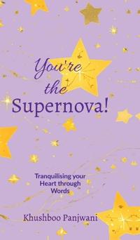 Bokomslag för "You're the Supernova!"