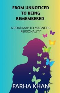 Bokomslag for "From Unnoticed to Being Remembered"
