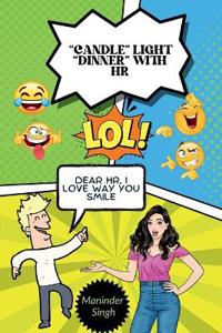 "Candle" Light "Dinner" With HR